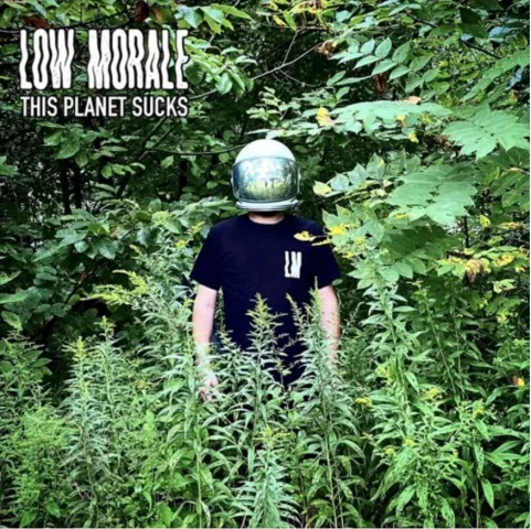 Low Morale EP "This Planet Sucks"